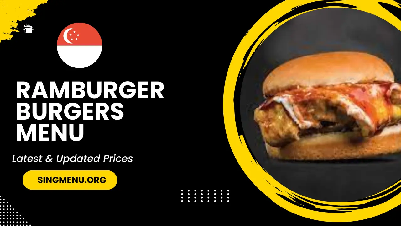 Ramburger Burgers Menu Singapore