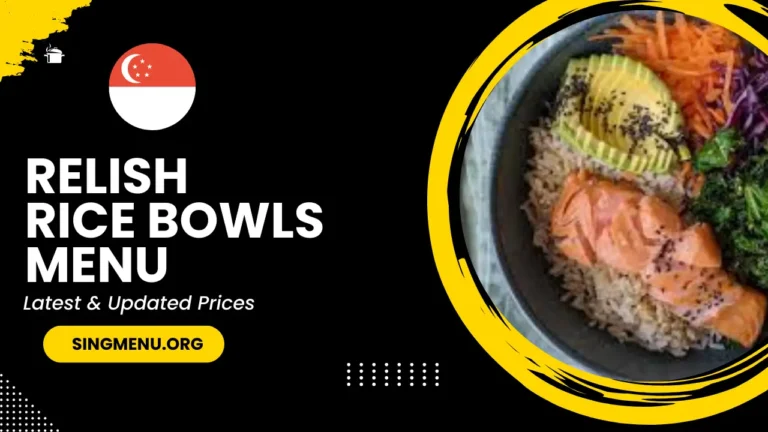 Relish Rice Bowls Menu Singapore Prices 2024