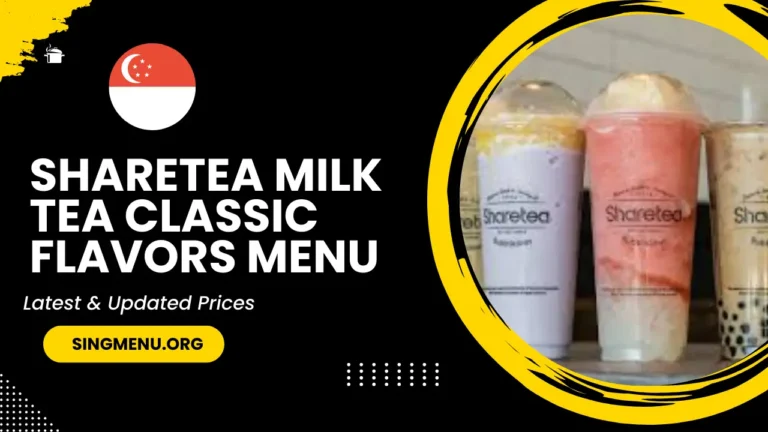 Sharetea Milk Tea Classic Flavors Menu Singapore Prices 2024