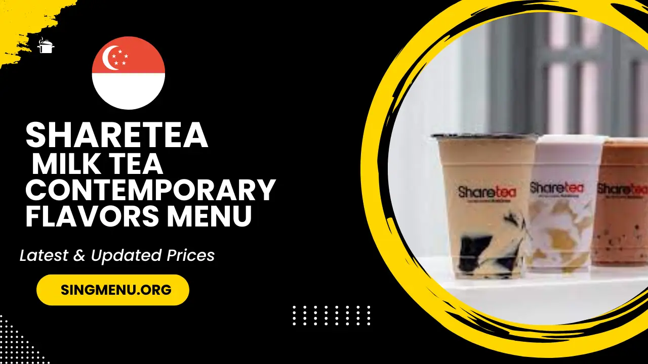 Sharetea Milk Tea Contemporary Flavors Menu Singapore