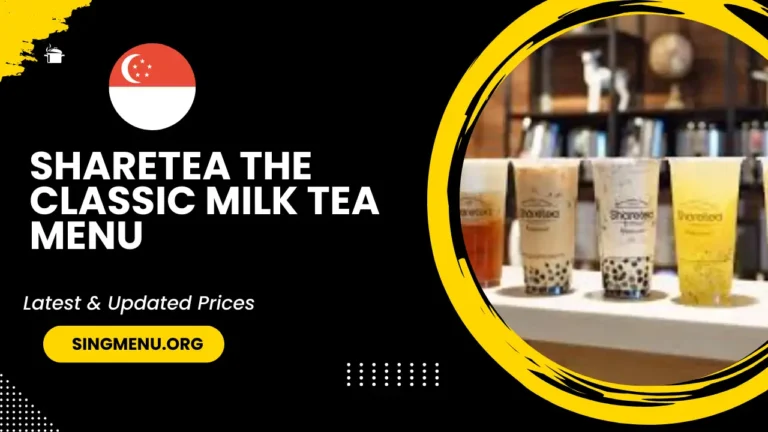 Sharetea The Classic Milk Tea Menu Singapore Prices 2024