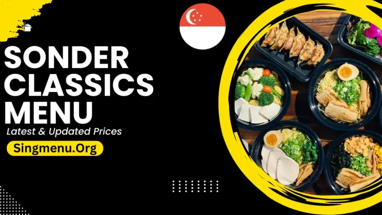 Sonder Classics Menu Singapore Prices 2024