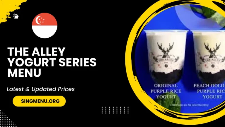 The Alley Yogurt Series Menu Singapore Prices 2024