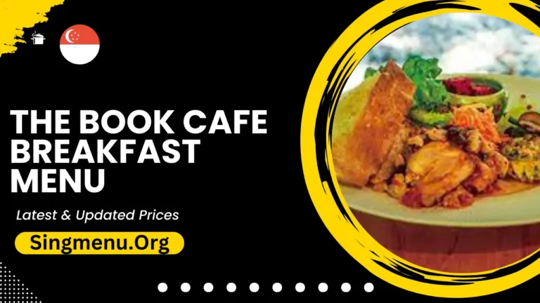 The Book Cafe Breakfast Menu Singapore Prices 2024