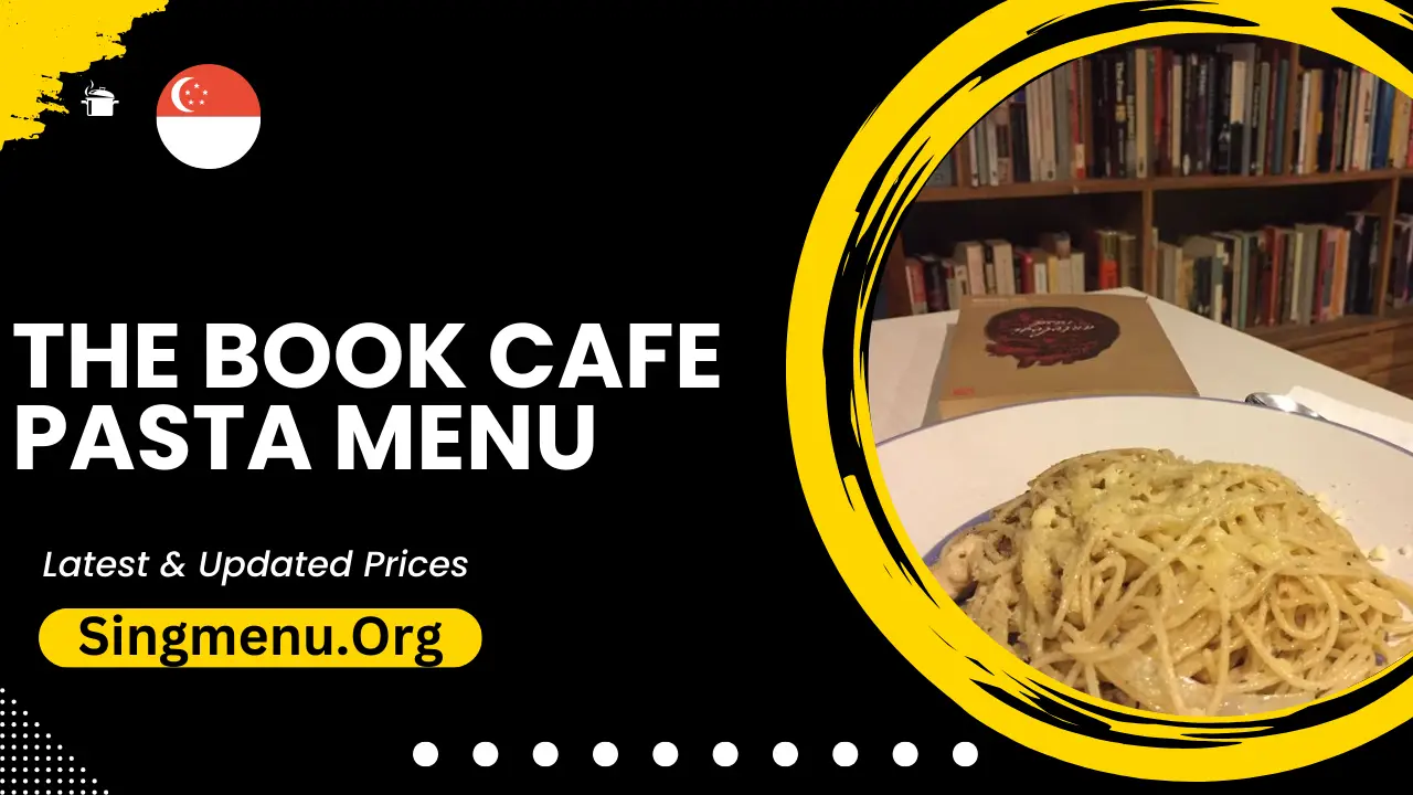 The Book Cafe Pasta Menu Singapore