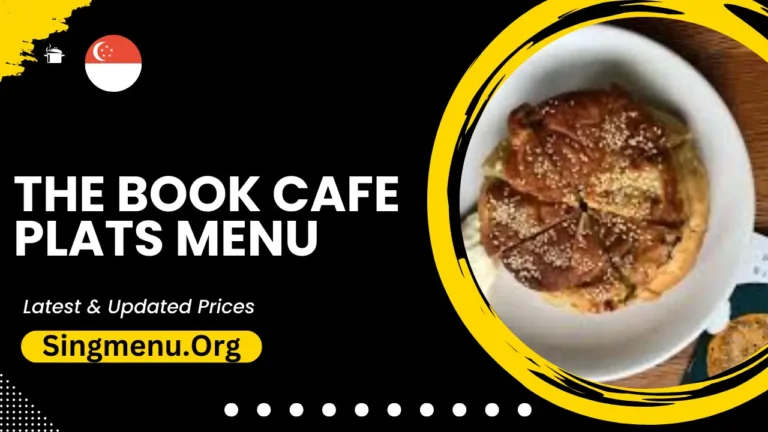 The Book Cafe Plats Menu Singapore Prices 2024