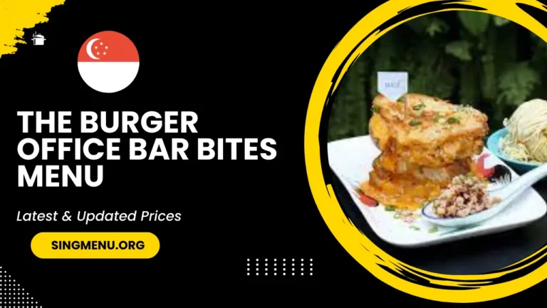 The Burger Office Bar Bites Menu Singapore Prices 2024