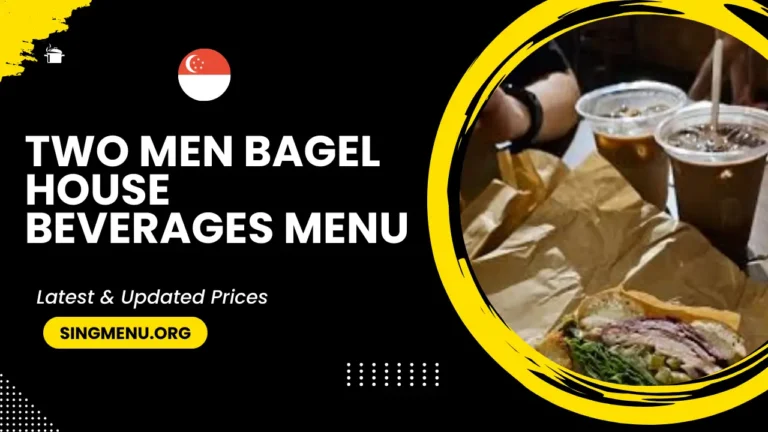 Two Men Bagel House Beverages Menu Singapore Prices 2024