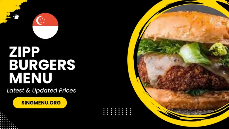 Zipp Burgers Menu Singapore Prices 2024