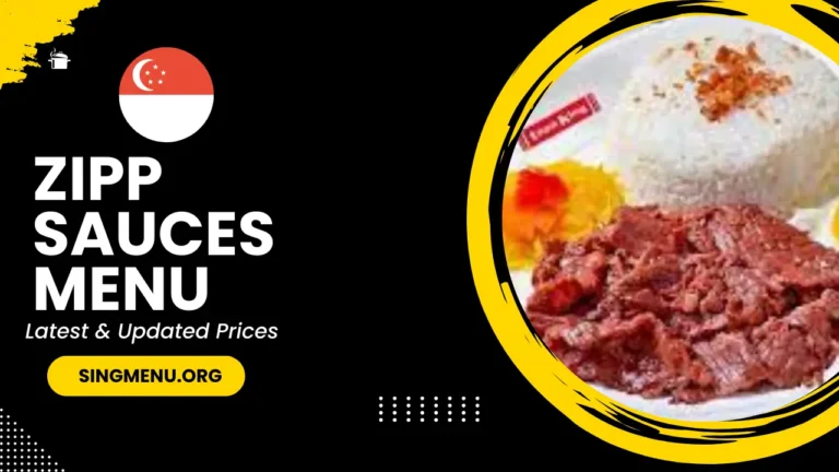 Zipp Sauces Menu Singapore Prices 2024